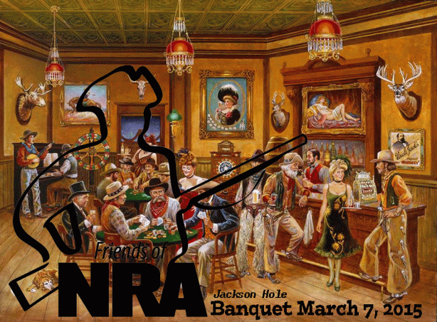  Jackson Hole's "Nouveau Wild West" Friends of NRA Banquet